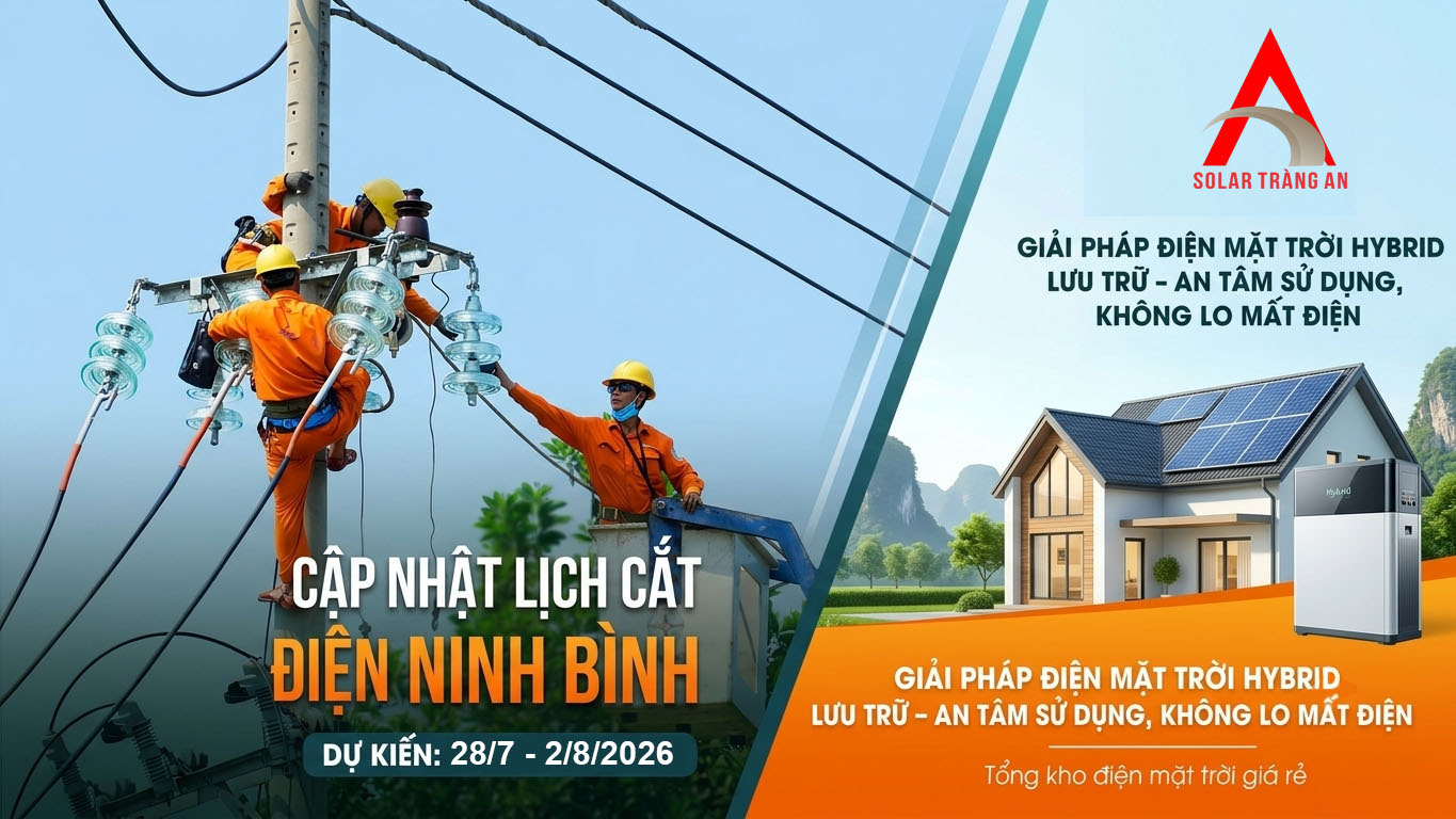 lich-cup-dien-ninh-binh-tu-28-7-2-8-2026-tai-mot-so-khu-vuc